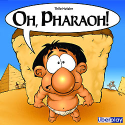 Oh, Pharaoh!